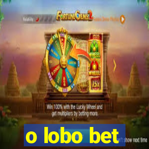 o lobo bet